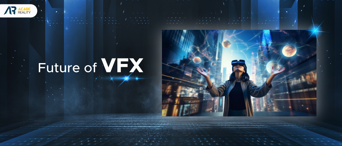 VFX Future